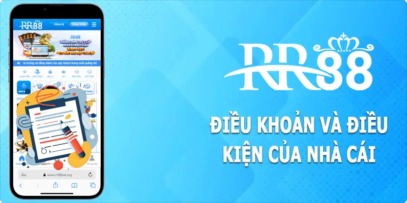 Điều khoản và điều kiện tại RR88 dành cho nhà cái