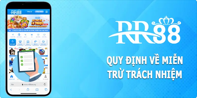 Nội dung trong quy định miễn trừ trách nhiệm tại RR88